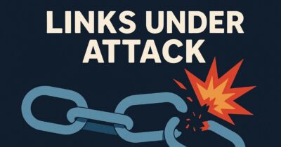 Black-and-white design showing the words “LINKS UNDER ATTACK” above a broken chain, symbolizing blocked hyperlinks.